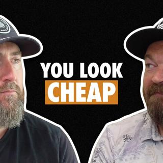 THIS is Making You Look Cheap (AUDIO ONLY)