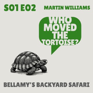 Bellamy's Backyard Safari - with Martin Williams