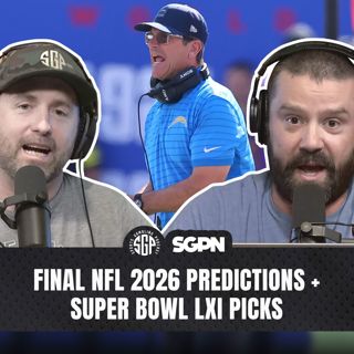 Final NFL 2026 Predictions + Super Bowl LXI Picks (Ep. 2676)