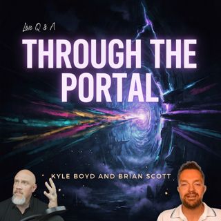 Through The Portal Live Q & A