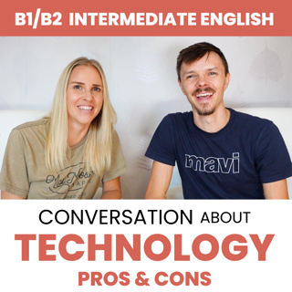 English Conversation about TECHNOLOGY — Intermediate English (B1/B2)