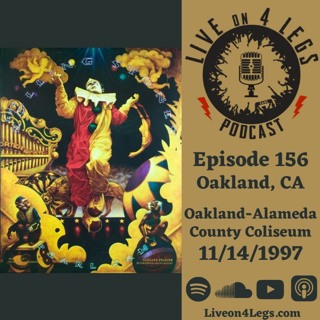 Episode 156: Oakland, CA - 11/14/1997