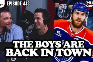 413. The Boys Are Back In Town