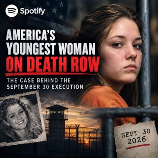America’s Youngest Woman on Death Row: The Case Behind the September 30 Execution