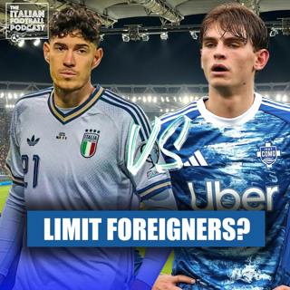 Should Serie A Introduce A Limit On Foreign Players After World Cup Disaster?