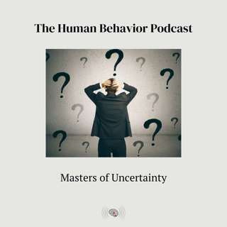 Masters of Uncertainty