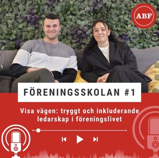 Föreningskolan #1 - Visa vägen: tryggt och inkluderande ledarskap i föreningslivet