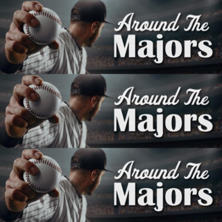 Thurs day, April 30: Around The Majors