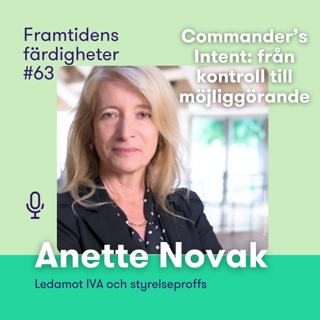 Avsnitt 63: Commander’s Intent: från kontroll till möjliggörande – med Anette Novak