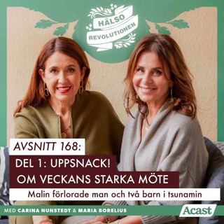 AVSNITT 168 – DEL 1: UPPSNACK INFÖR VECKANS STARKA MÖTE