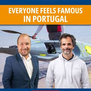 Everybody feels famous in Portugal