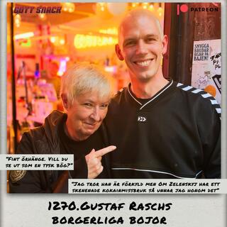 1270. DEL 2: Gustaf Raschs borgerliga bojor 