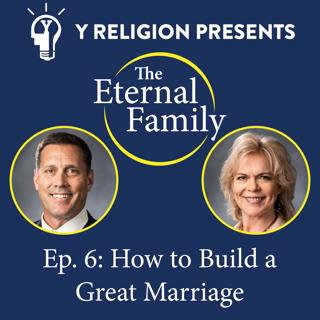 Episode 6: How to Build a Great Marriage (Brian Mead & Gaylamarie Rosenberg)