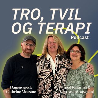 Episode 12: Ulike ideologier – samme fangenskap? Med Cathrine Moestue