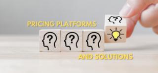 Blogcast: Pricing Platforms and Solutions