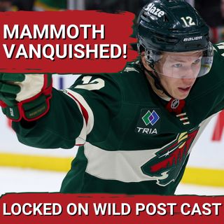 POST CAST: Wild Finally Beat Utah In Regulation with 5-0 Win