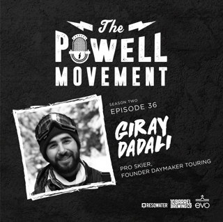 TPM Episode 85: Giray Dadali, Pro Skier, Founder Daymaker Touring
