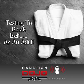Testing to Black Belt as an Adult
