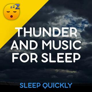 😴⛈️🎵 THUNDER and MUSIC Against SLEEP Disorders
