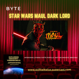 BYTE — Star Wars: Maul: Shadow Lord Special Episode