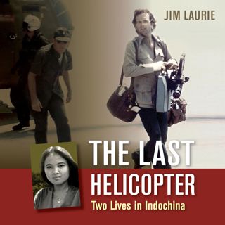 S3: Interview: Cambodian and Vietnamese Civil War Correspondant Jim Laurie