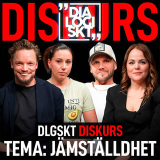 DLGSKT DISKURS : ”Jämställdhet”