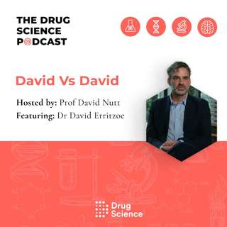 89. David Vs David with Dr David Erritzoe