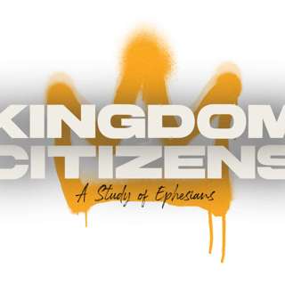 Kingdom Citizens Week 12