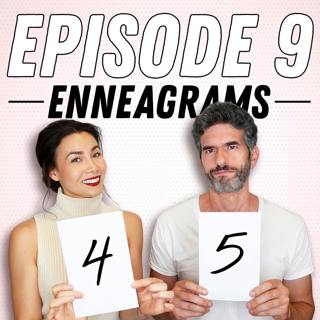 Enneagram Types in Relationships ft. Certified Enneagram Coach Steph Barron Hall