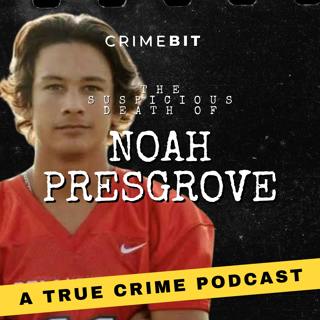 Noah Presgrove found NUDE and mangled on the highway | Someone out there has a secret