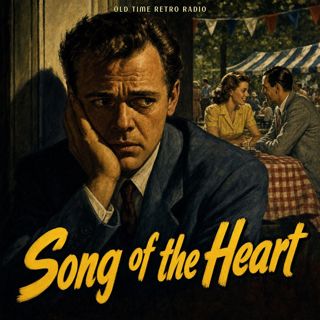 Suspense - "Song of the Heart" (Old Time Radio, 1948)