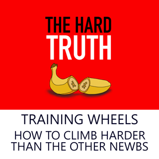 Training Wheels | How to Climb Harder Than the Other Newbs, with Sarah Kremer