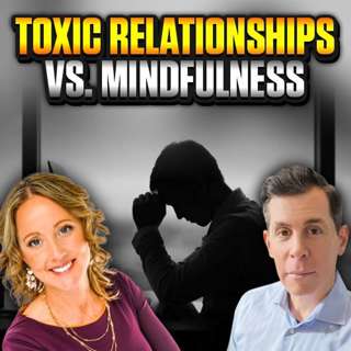 Toxic Relationships: How I Learned to Stay Grounded