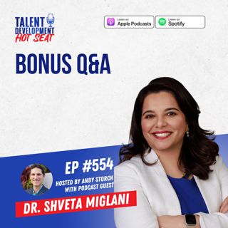 Bonus Q&A with Dr. Shveta Miglani