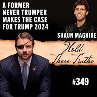 A Former Never Trumper Makes the Case for Trump 2024 | Shaun Maguire
