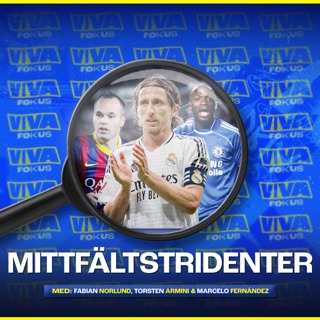 Viva Fokus: Mittfältstridenter