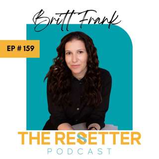 The Science of Stuck - With Britt Frank