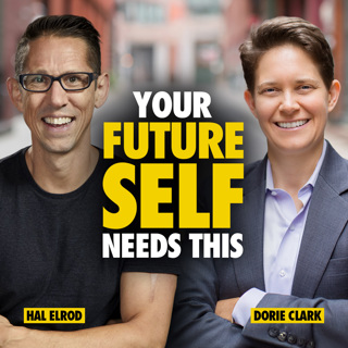 627: How To Achieve Meaningful Long-Term Goals with Dorie Clark