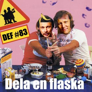 83. Dela en flaska - båtviner, skalmacererat och galenskap