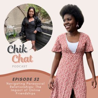 Navigating Parasocial Relationships: The Impact of Online Friendships