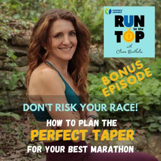Don't Risk Your Race - How to Plan The Perfect Taper for Your Best Marathon