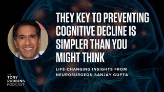 Create a breakthrough for better brain health with Dr. Sanjay Gupta