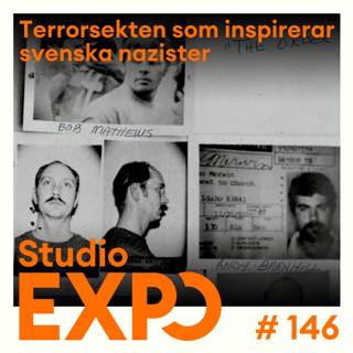 146. Terrorsekten som inspirerar svenska nazister