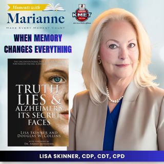 Truth, Lies & Alzheimer’s with Lisa Skinner, CPD, CDT, CPD