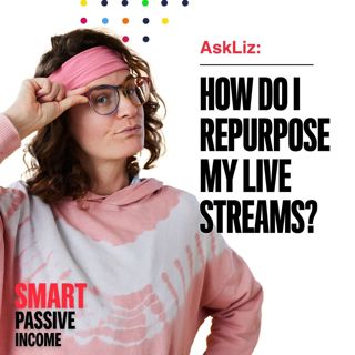 How Do I Repurpose My Live Streams?