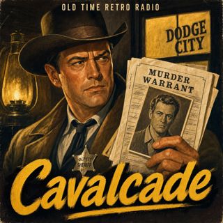Gunsmoke - "Cavalcade" (Old Time Radio, 1959)