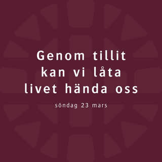 Genom tillit kan vi låta livet hända oss – Robert Eriksson