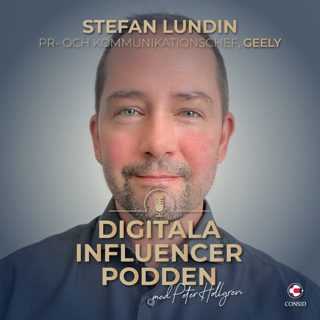 123. Öst + väst = bäst? | Stefan Lundin, PR- och kommunikationschef på Geely