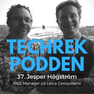 37. Jesper Högström, R&D Manager på Leica Geosystems Technology AB