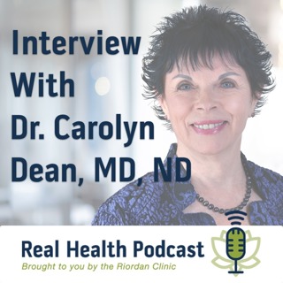 Interview with Dr. Carolyn Dean, MD, ND